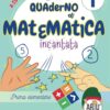 Quaderno di esercizi di matematica prima elementare